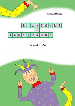 Krzyżówki i łamigłówki dla maluchów okładka