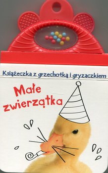 Książeczka z grzechotką i gryzaczkiem. Małe zwierzątka okładka