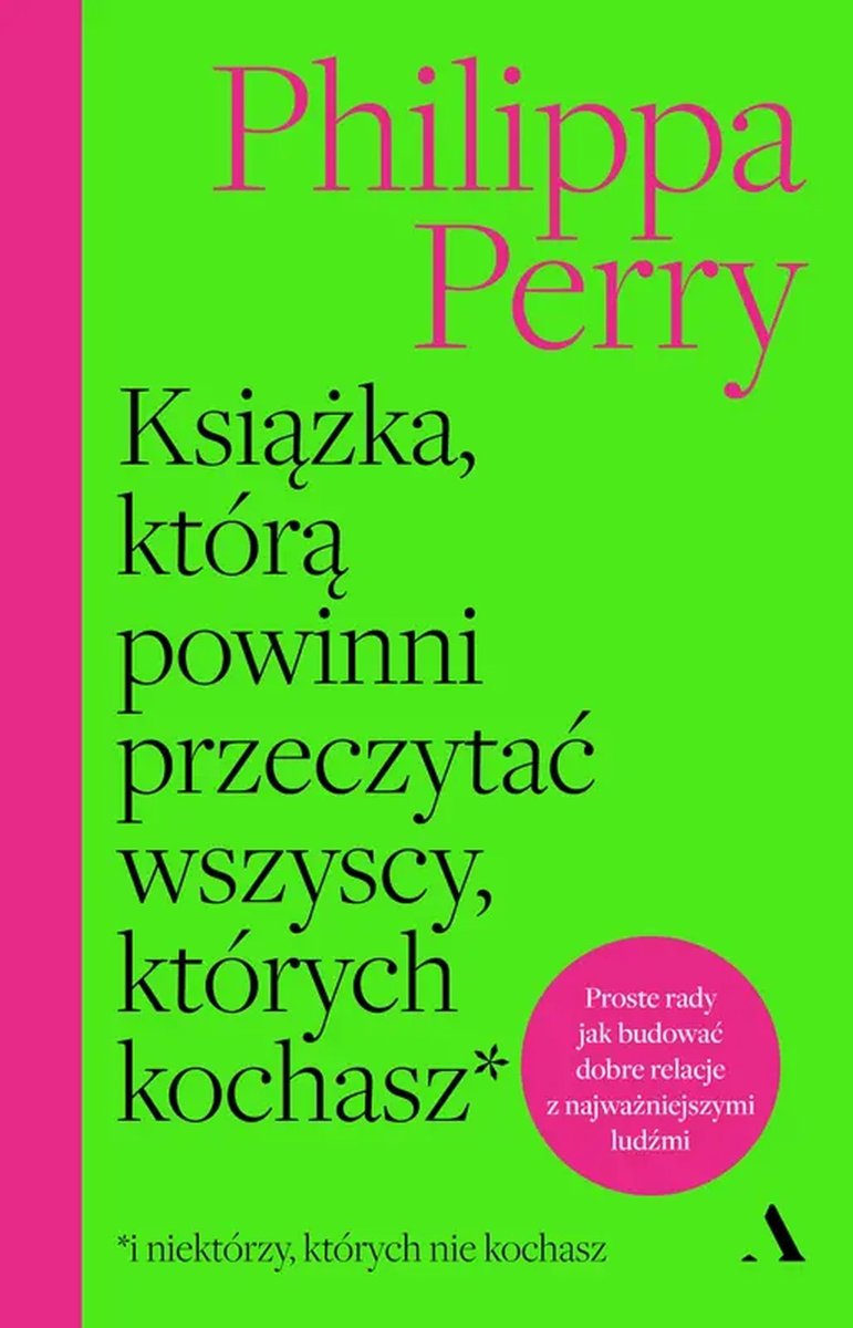 Książka, którą powinni przeczytać wszyscy, których kochasz okładka