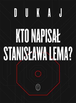 Kto napisał Stanisława Lema? okładka
