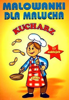 Kucharz. Malowanki dla malucha okładka