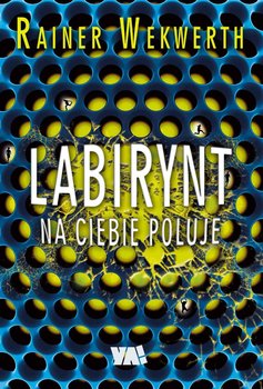 Labirynt na ciebie poluje okładka