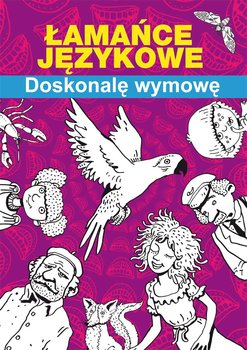 Łamańce językowe. Doskonalę wymowę okładka