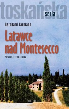 Latawce nad Montesecco okładka