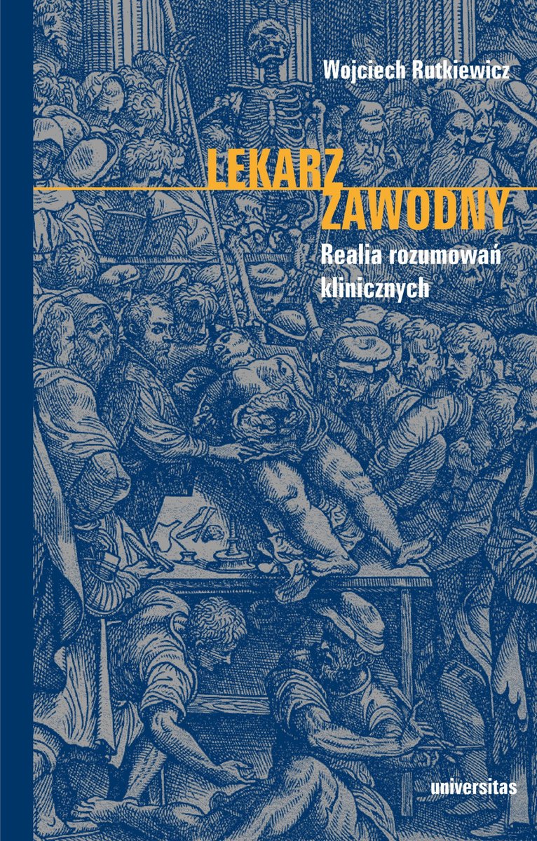 Lekarz zawodny. Realia rozumowań klinicznych - ebook EPUB okładka
