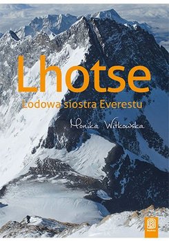 Lhotse. Lodowa siostra Everestu okładka