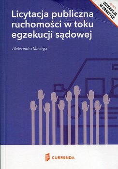 Licytacja publiczna ruchomości w toku egzekucji sądowej okładka