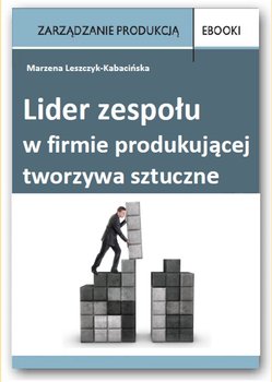 Lider zespołu w firmie produkującej tworzywa sztuczne okładka