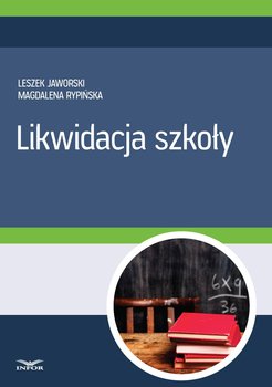 Likwidacja szkoły okładka
