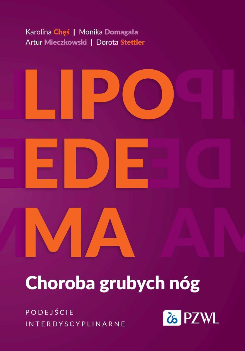 Lipoedema. Choroba grubych nóg. Podejście interdyscyplinarne okładka