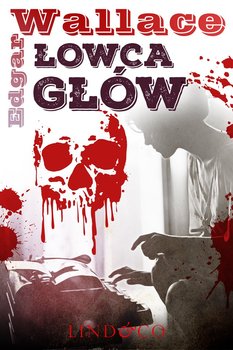 Łowca głów. Klasyka angielskiego kryminału okładka