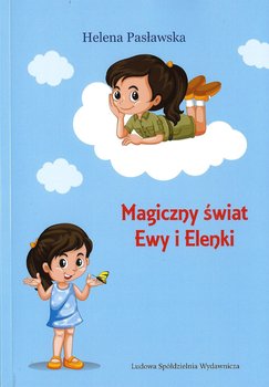 Magiczny świat Ewy i Elenki okładka