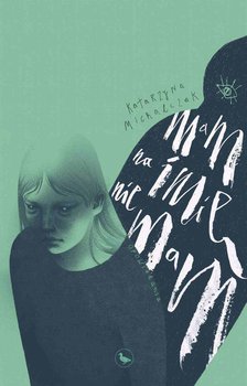 Mam na imię nie mam okładka