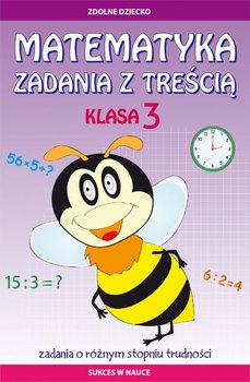 Matematyka. Zadania z treścią. Klasa 3 okładka