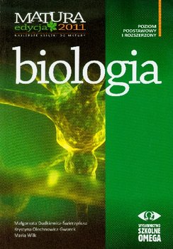 Matura 2011. Biologia. Poziom podstawowy i rozszerzony okładka