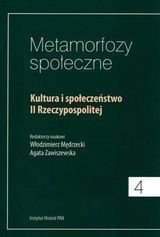 Metamorfozy społeczne. Kultura i społeczenstwo II Rzeczypospolitej okładka