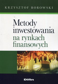 Metody inwestowania na rynkach finansowych okładka