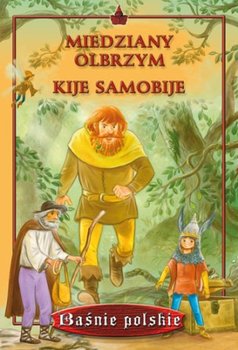 Miedziany olbrzym. Kije samobije okładka