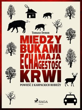 Między bukami echa mają gęstość krwi okładka