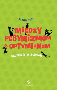 Między pesymizmem a optymizmem okładka