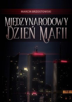 Międzynarodowy Dzień Mafii okładka