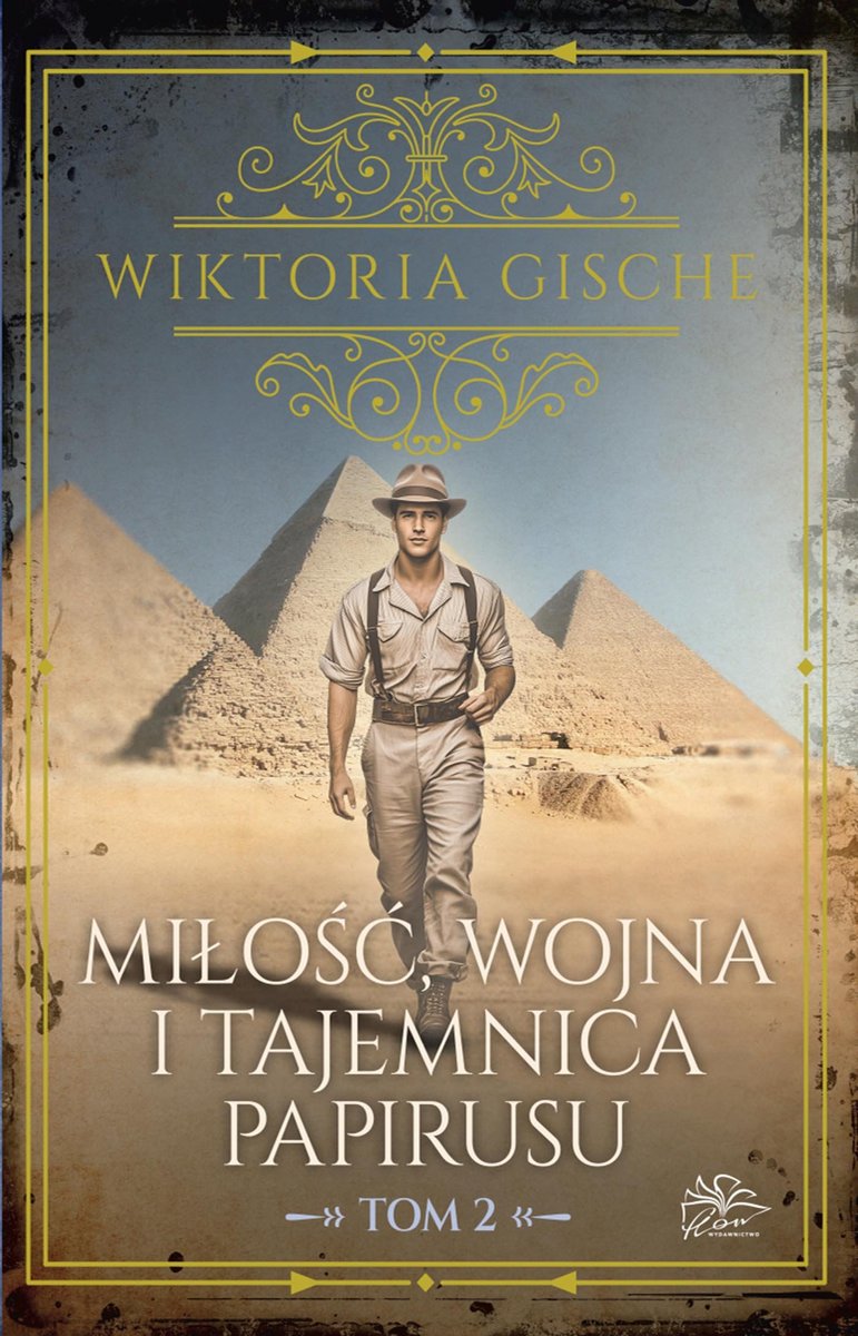 Miłość, wojna i tajemnica papirusu. Tom 2 - ebook EPUB okładka