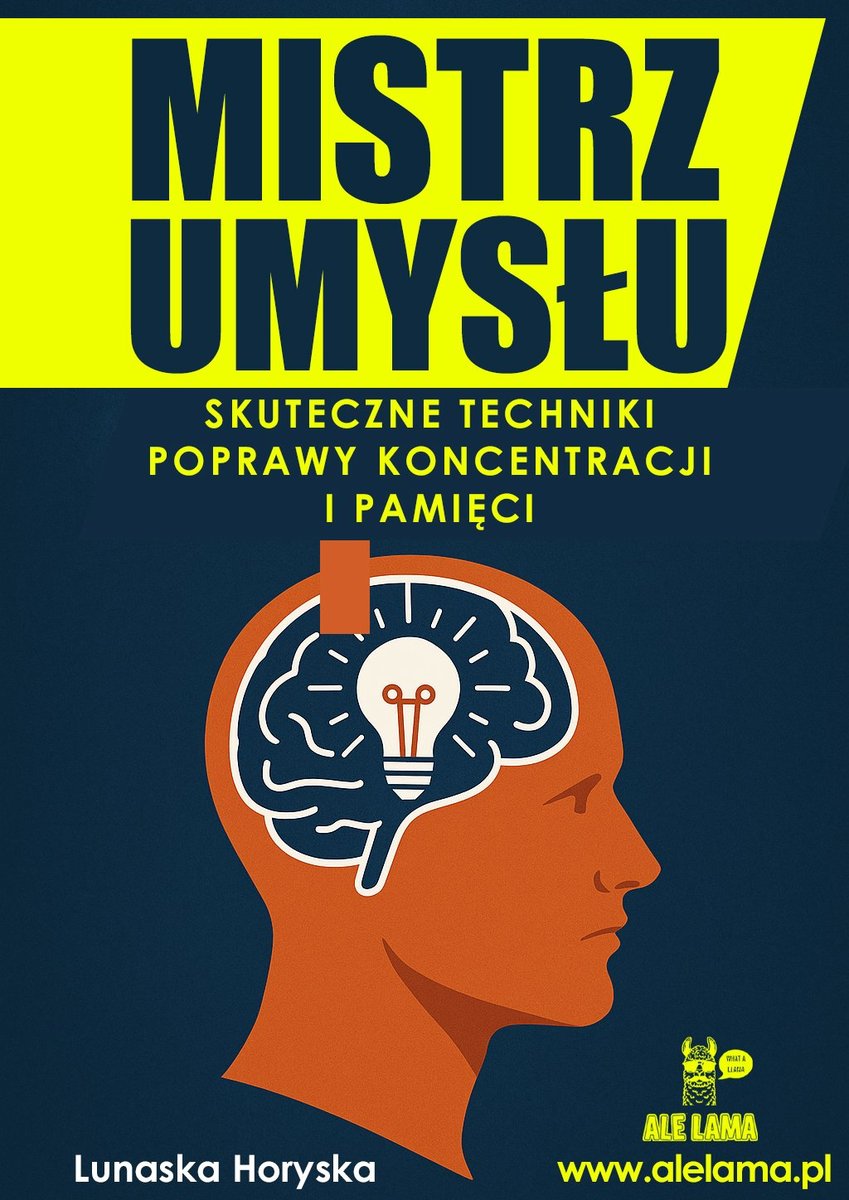 Mistrz umysłu. Skuteczne techniki poprawy koncentracji i pamięci okładka
