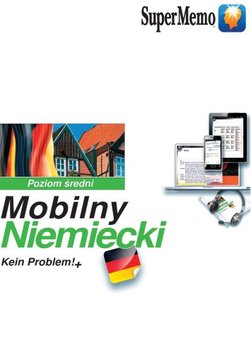 Mobilny niemiecki. Kein problem!+. Poziom średni B1 + CD okładka