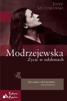Modrzejewska. Życie w odsłonach okładka