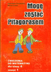 Mogę zostać Pitagorasem 4. Ćwiczenia. Zeszyt 1. Szkoła podstawowa okładka