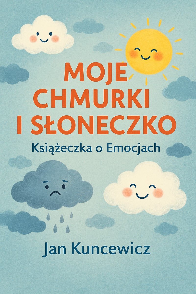 Moje chmurki i słoneczko okładka