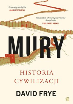 Mury. Historia cywilizacji okładka