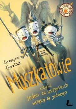 Muszkatowie, czyli jeden za wszystkich wszyscy za jednego okładka