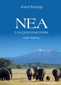 NEA. Los przeznaczenia. Część pierwsza okładka