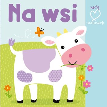 Na wsi. Książeczka do przypięcia okładka