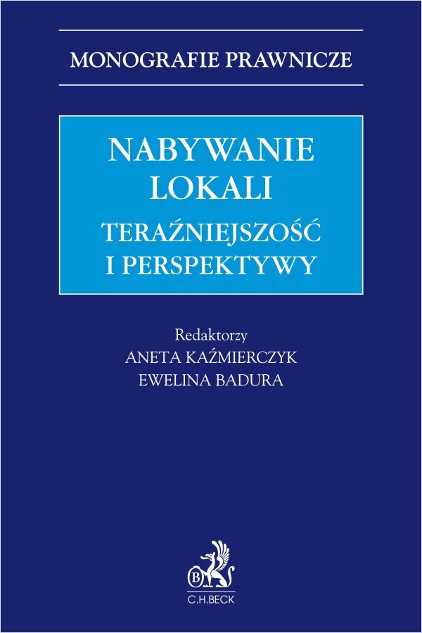 Nabywanie lokali. Teraźniejszość i perspektywy okładka