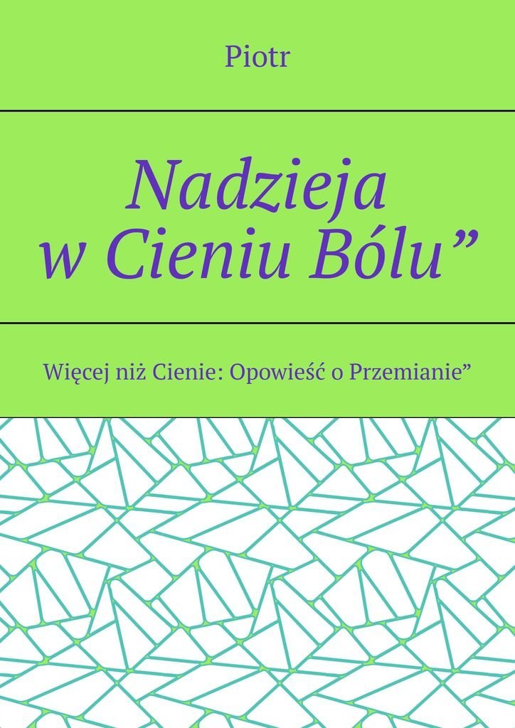 Nadzieja w Cieniu Bólu” okładka