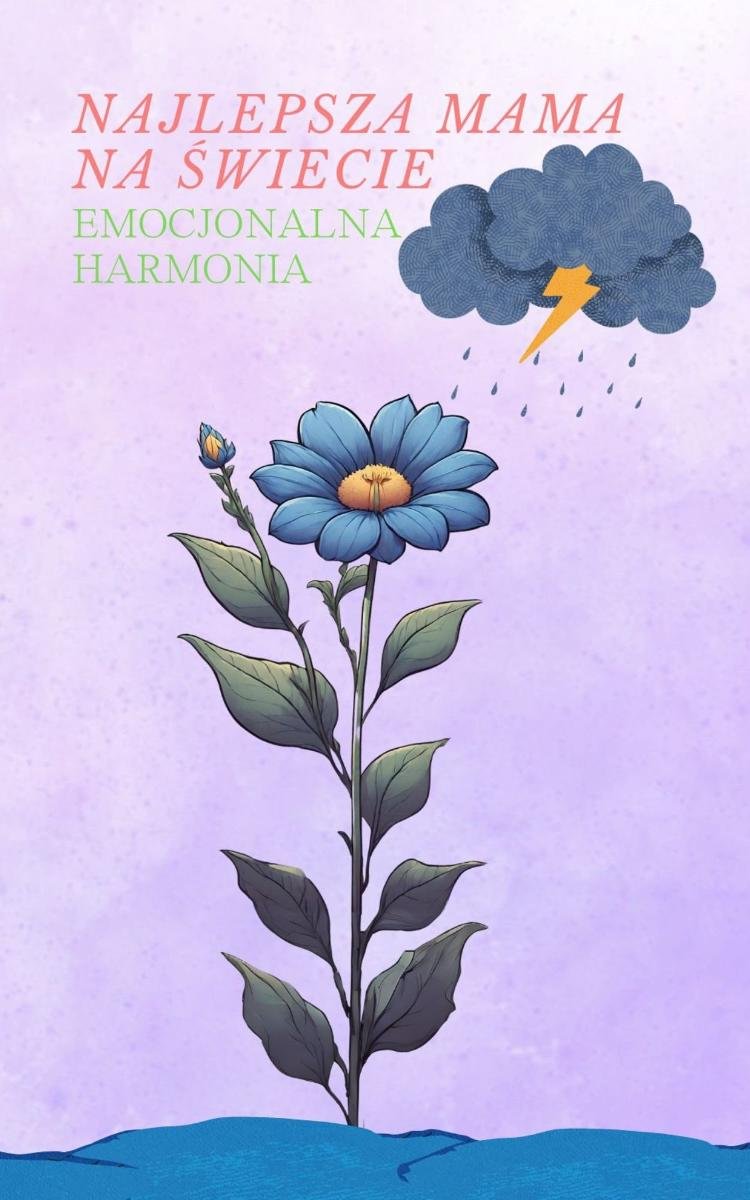 Najlepsza mama na świecie. Emocjonalna Harmonia okładka