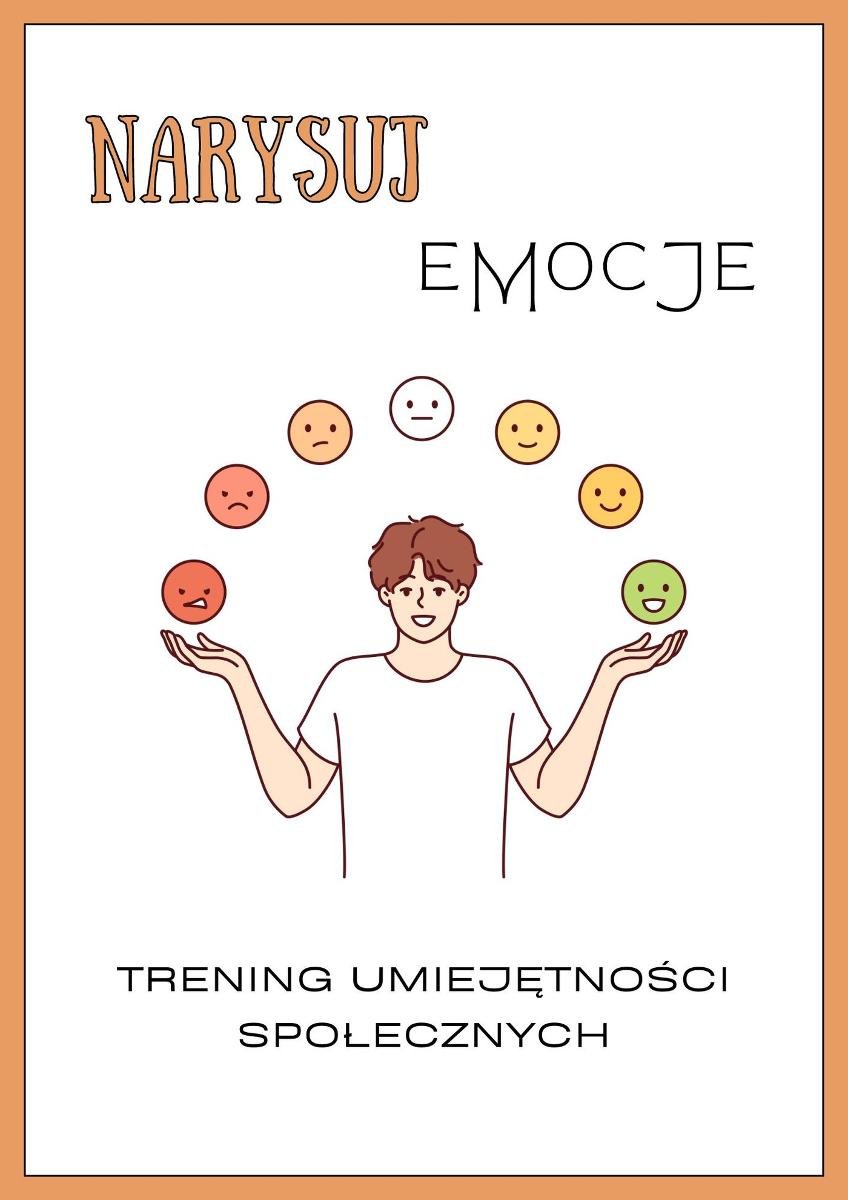 Narysuj emocje. Trening umiejętności społecznych okładka