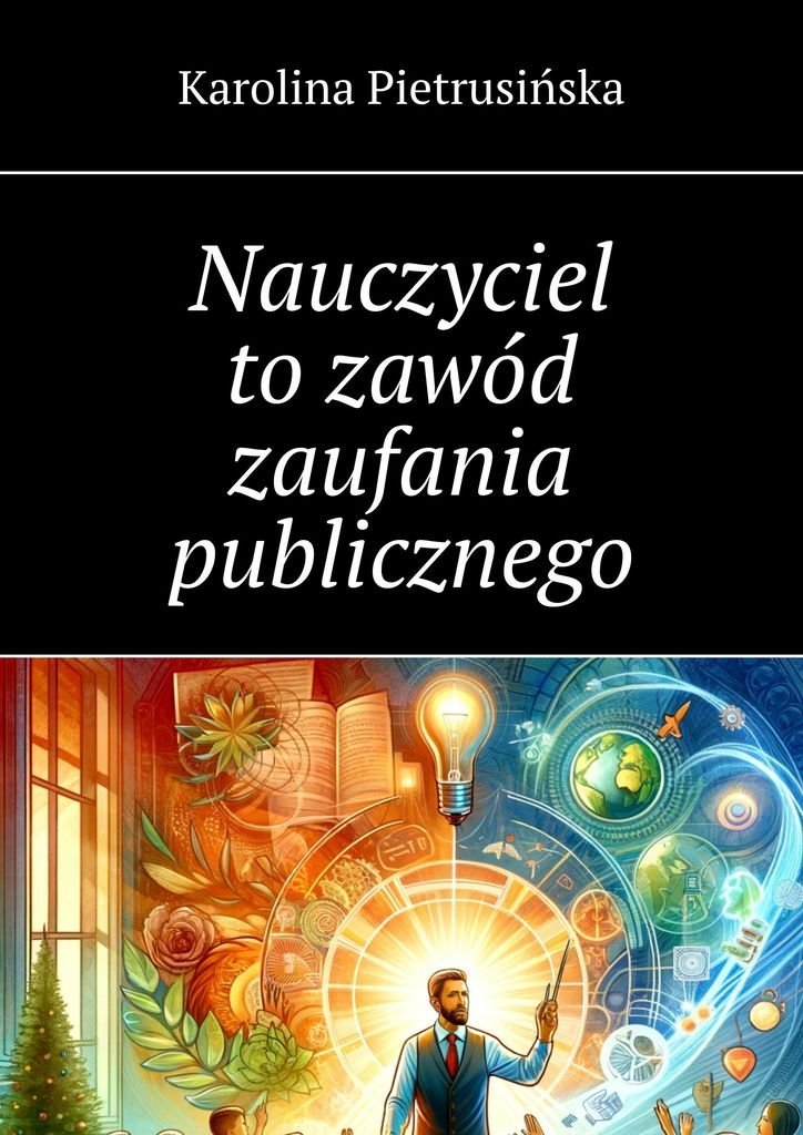 Nauczyciel to zawód zaufania publicznego okładka
