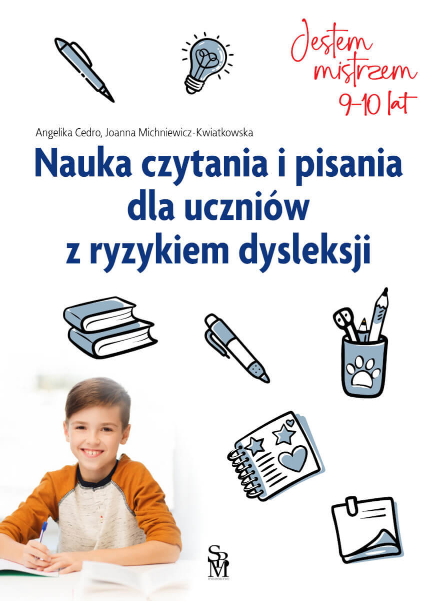 Nauka czytania i pisania dla uczniów z ryzykiem dysleksji. Jestem mistrzem cover