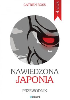 Nawiedzona Japonia. Przewodnik okładka