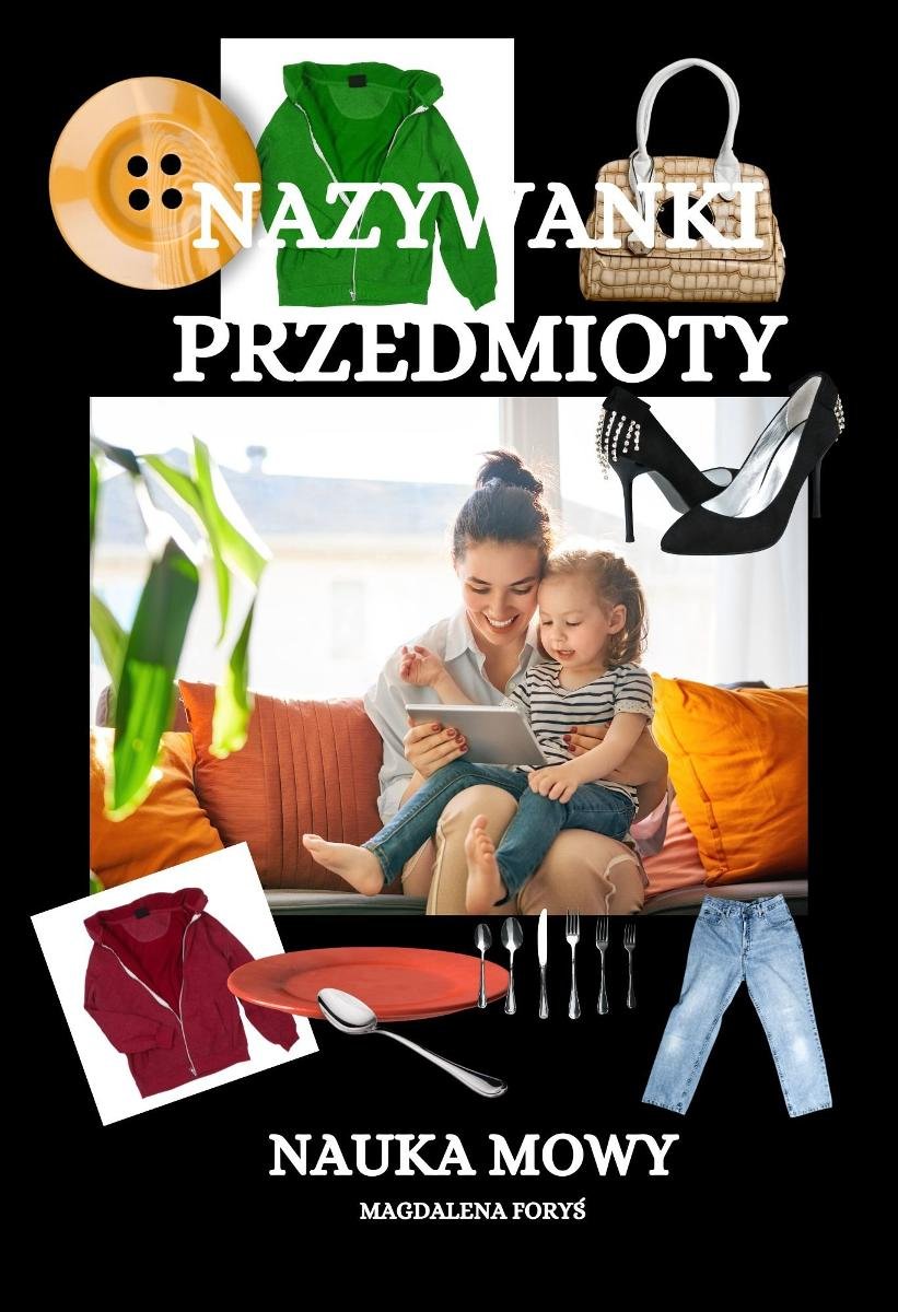 Nazywanki przedmioty. Nauka mowy okładka