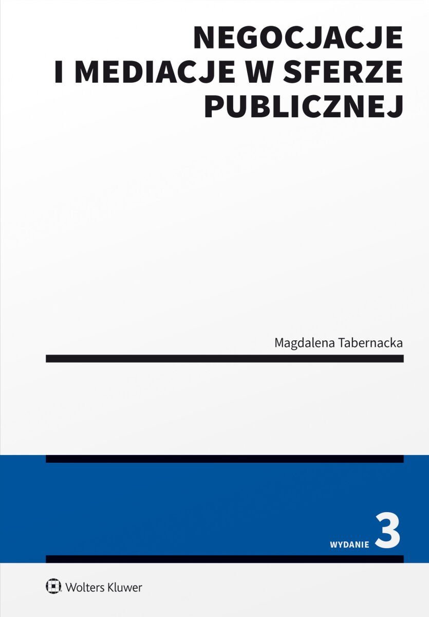 Negocjacje i mediacje w sferze publicznej okładka
