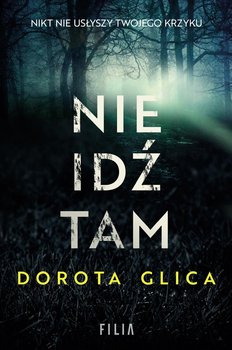 Nie idź tam okładka