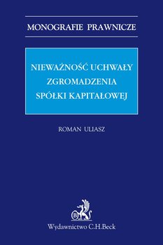 Nieważność uchwały zgromadzenia spółki kapitałowej okładka