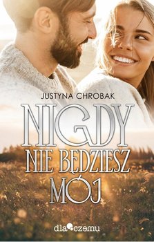 Nigdy nie będziesz mój okładka