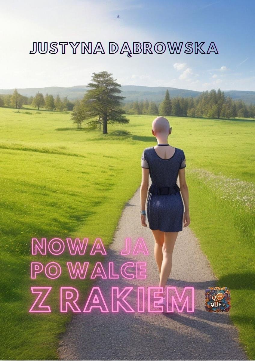 Nowa ja po walce z rakiem okładka