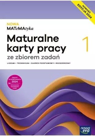 Nowa matematyka. Maturalne karty pracy. Zakres 1 okładka