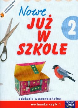 Nowe już w szkole. Wycinanka. Klasa 2. Część 1. Szkoła podstawowa okładka